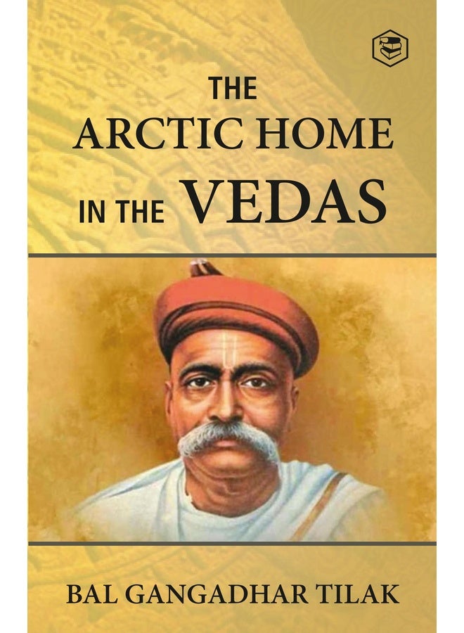 The Arctic Home In The Vedas